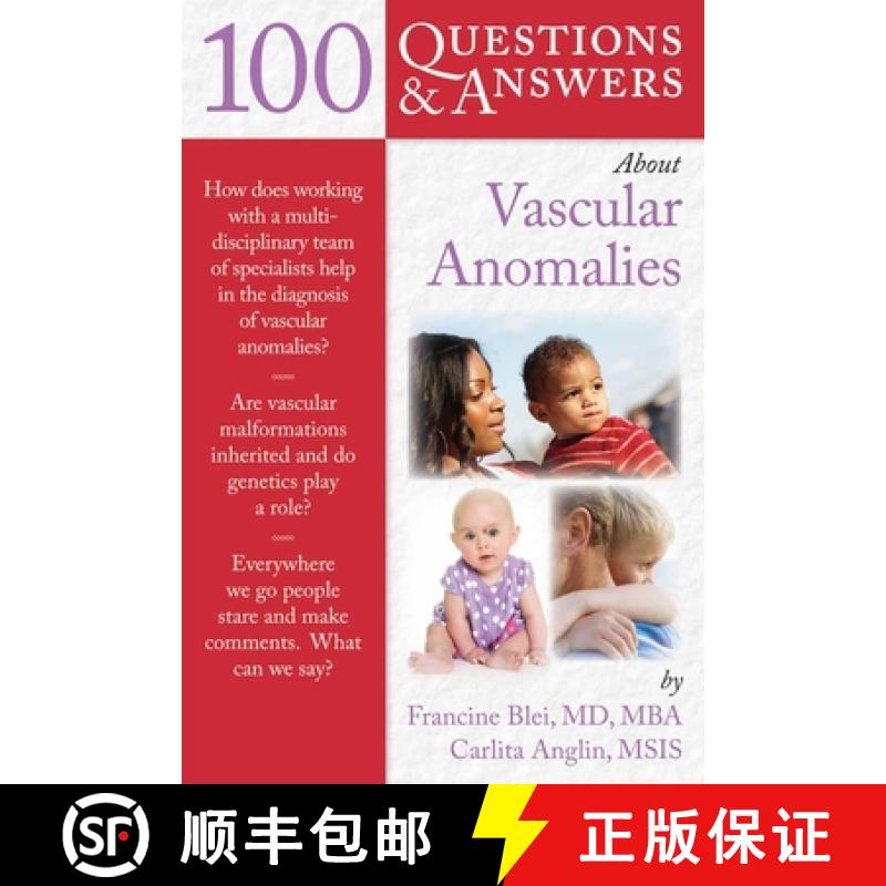 【3-4周达】100 Question & Answers about Vascular Anomalies [9780763766597]