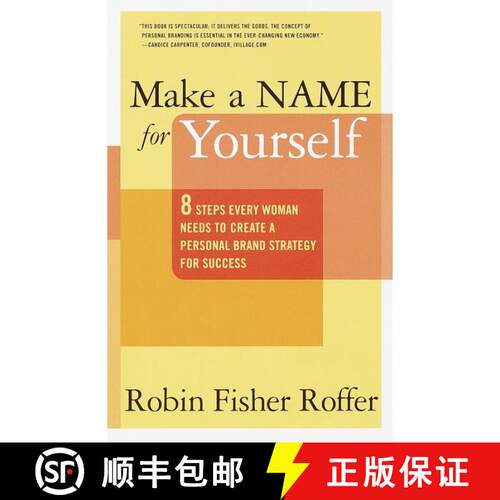 【3-4周达】Make a Name for Yourself: Eight Steps Every Woman Needs to Create a Personal Brand Strateg... [9780767904926]