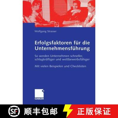 【3-4周达】Erfolgsfaktoren für die Unternehmensführung : So werden Unternehmen schneller, schlagkr... [9783322902979]