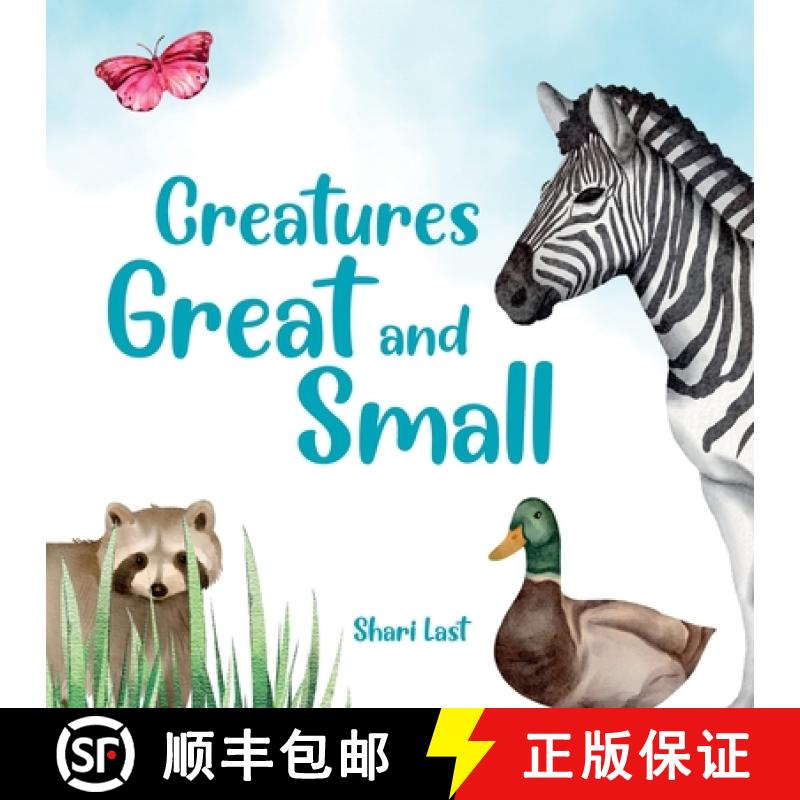 【2-3周达】Creatures Great and Small: A delightful rhyming introduction to some of our planet's most ... [9781917200073]