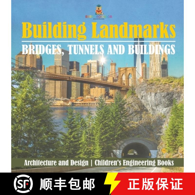 【3-4周达】Building Landmarks - Bridges, Tunnels and Buildings - Architecture and Design | Children's... [9798869431943]