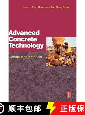 【3-4周达】Advanced Concrete Technology 1: Constituent Materials [9780750651035]