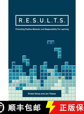 【3-4周达】R.E.S.U.L.T.S.: Promoting Positive Behavior and Responsibility For Learning [9781733686402]