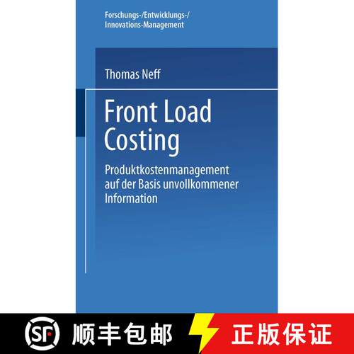 【3-4周达】Front Load Costing : Produktkostenmanagement auf der Basis unvollkommener Information [9783824476251]