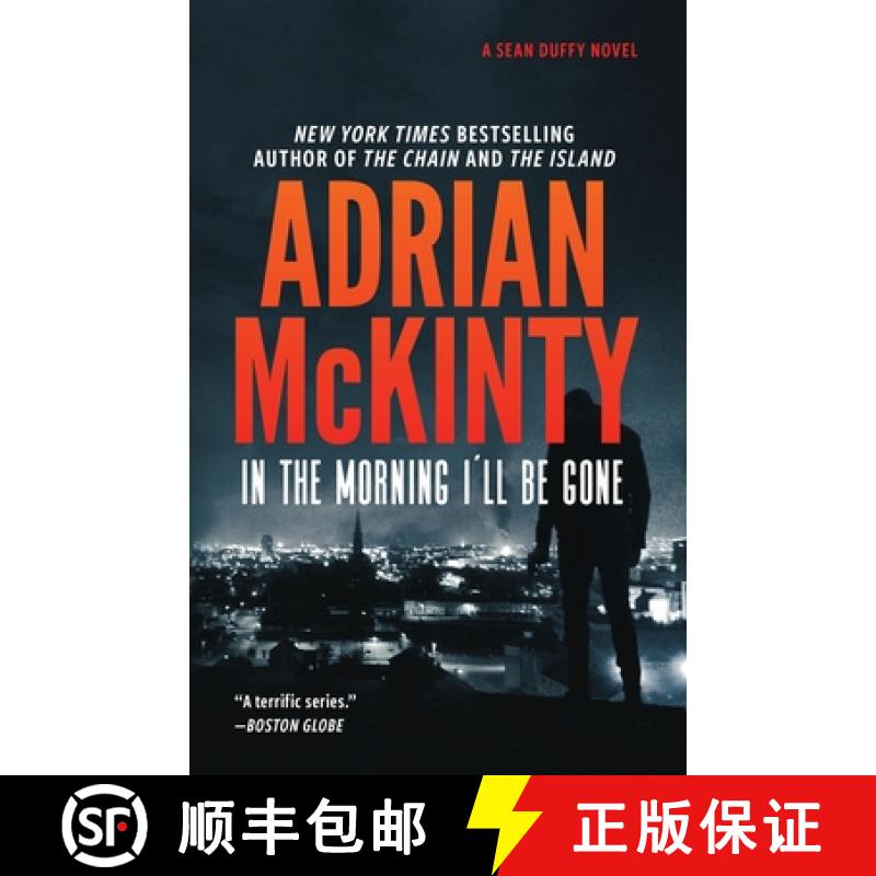 预订 In the Morning I'll Be Gone: A Detective Sean Duffy Novel [9781094081007]