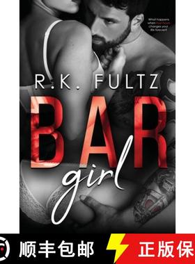 【3-4周达】Bar Girl: A small town contemporary mystery romance. [9781734160703]