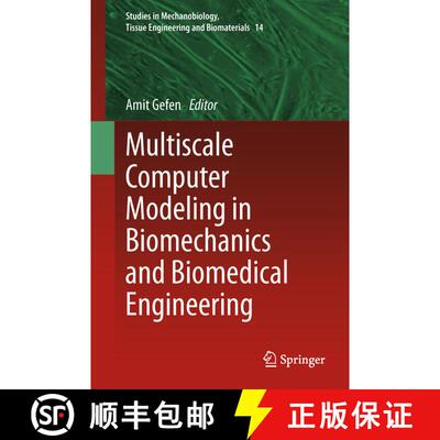 【3-4周达】Multiscale Computer Modeling in Biomechanics and Biomedical Engineering [9783642427961]