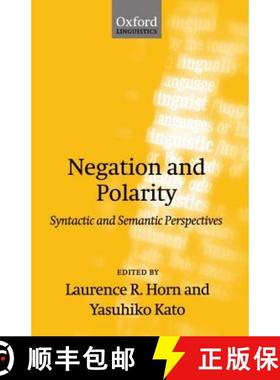 【3-4周达】Negation and Polarity: Syntactic and Symantic Perspectives [9780198238737]
