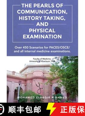 预订 The Pearls of Communication, History Taking, and Physical Examination: 450 PACES/OSCE Scenarios.... [9781802275247]