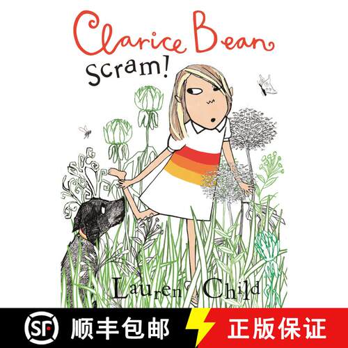 【3-4周达】Clarice Bean, Scram!: The Story of How We Got Our Dog [9781536241082]
