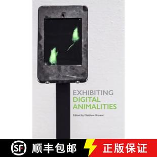 Animalities 4周达 Digital 9780921344551 Exhibiting