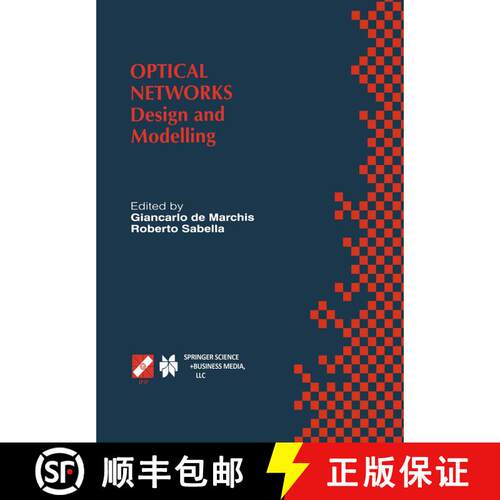 【3-4周达】精装 Optical Networks: Design and Modelling / IFIP TC6 Second International Working Confer... [9780412847905]