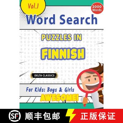 【3-4周达】Word Search Puzzles in Finnish for Kids: Boys & Girls - Awesome! Vol.1 - Delta Classics [9798896709206]