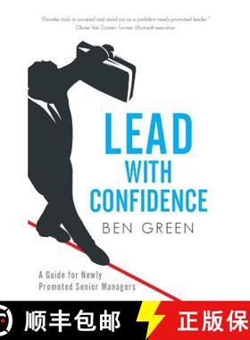 预订 Lead with Confidence: A Guide for Newly Promoted Senior Managers [9781781332177]