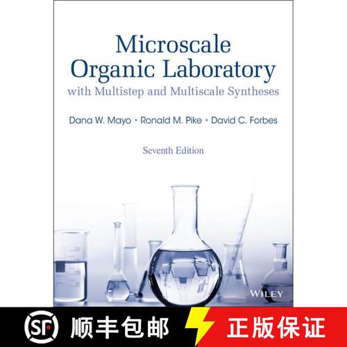 【3-4周达】Microscale Organic Laboratory with Multistep and M ultiscale Syntheses, 7th Edition: With ... [9781119110521]