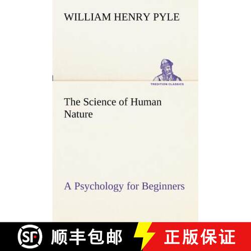 【3-4周达】The Science of Human Nature A Psychology for Beginners [9783849172657]