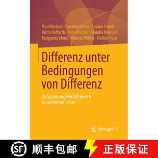 【3-4周达】Differenz unter Bedingungen von Differenz : Zu Spannungsverhältnissen universitärer Lehre [9783658013394]