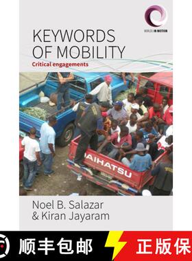 【3-4周达】Keywords of Mobility: Critical Engagements [9781785331466]