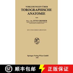 【3-4周达】Vorlesungen UEber Topographische Anatomie [9783662228012]