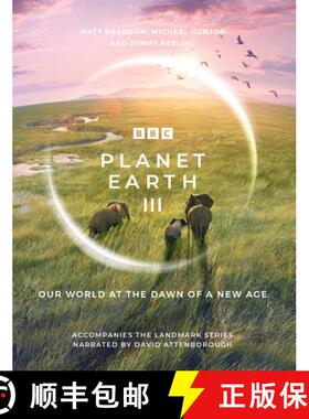 Planet Earth III : Accompanies the Landmark Series Narrated by David Attenborough [9781785948275]