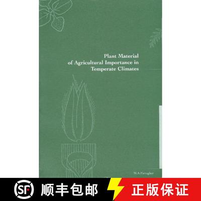 预订 Plant Material of Agricultural Importance in Temperate Climates [9781900621007]