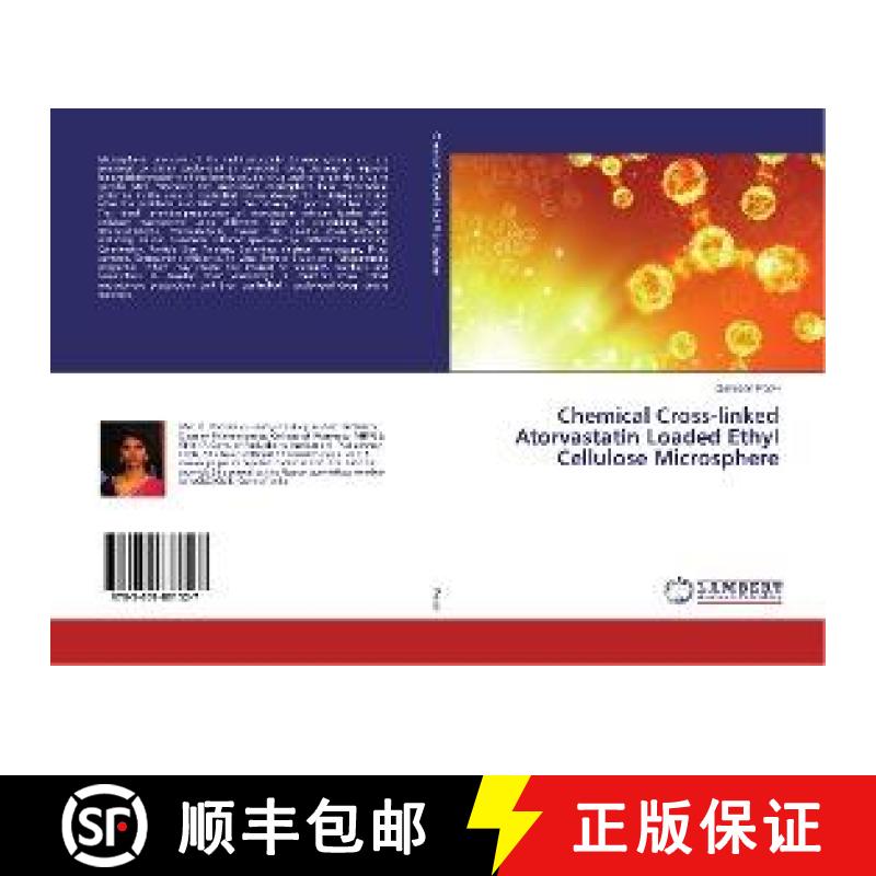 预订 Chemical Cross-linked Atorvastatin Loaded Ethyl Cellulose Microsphere [9783659881527]