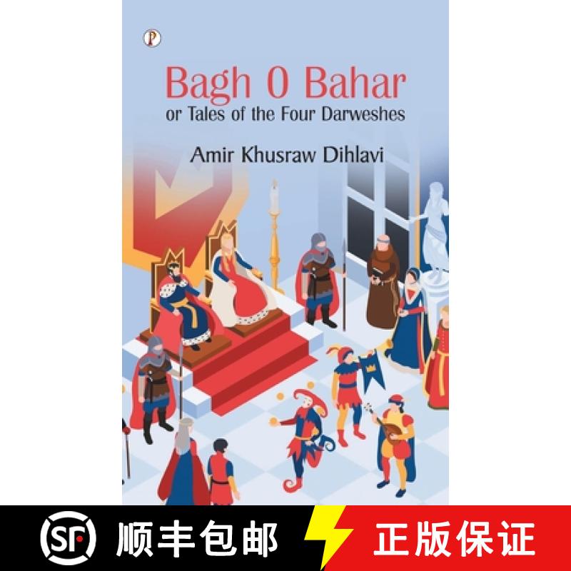 【2-3周达】Bagh O Bahar, or Tales of the Four Darweshes [9788196160425]