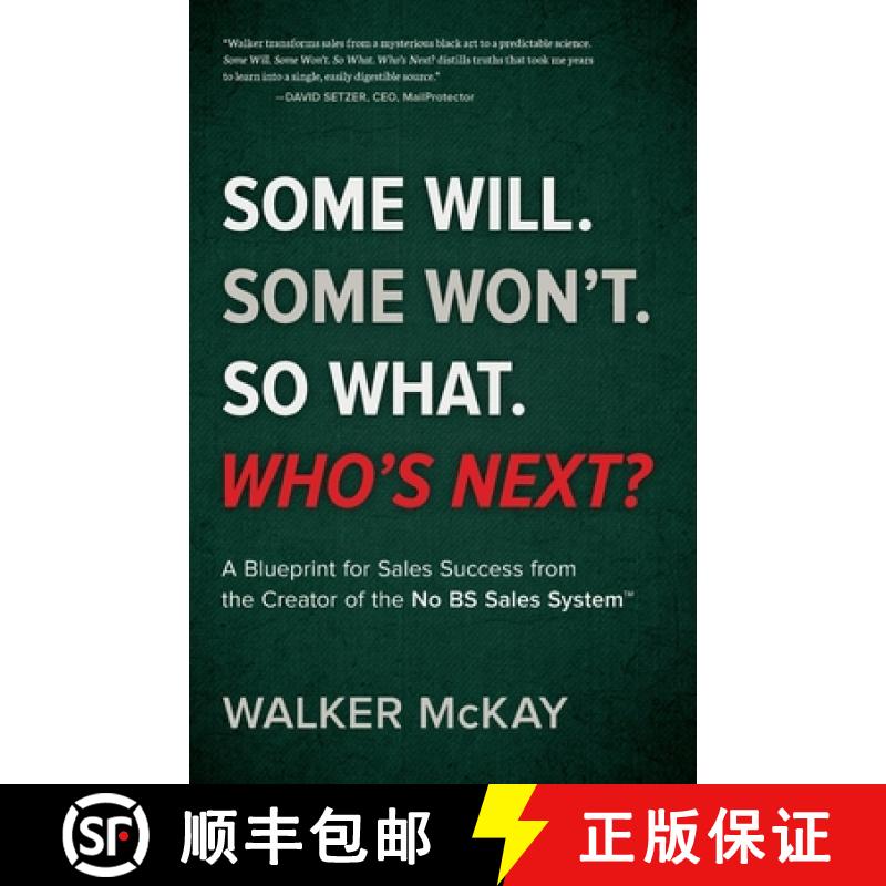 【3-4周达】Some Will. Some Won't. So What. Who's Next?: A Blueprint for Sales Success from the Creato... [9798990504806]