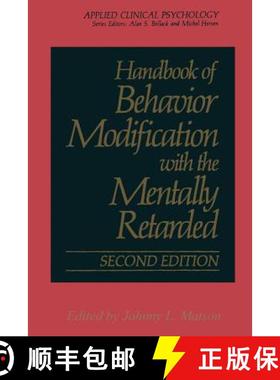 【3-4周达】Handbook of Behavior Modification with the Mentally Retarded [9781489925039]