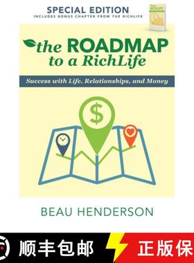 【3-4周达】The Roadmap to a Richlife: Success with Life, Relationships, and Money [9780768411010]