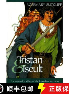 【3-4周达】Tristan and Iseult: An Inspired Retelling of the Legendary Love Story [9780374479824]