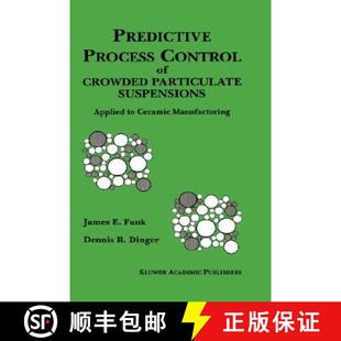 Process Crowded Predictive Ceramic 9780792394099 Control 4周达 Suspensions Particulate Manufact... Applied
