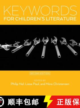 【3-4周达】Keywords for Children's Literature, Second Edition [9781479899678]