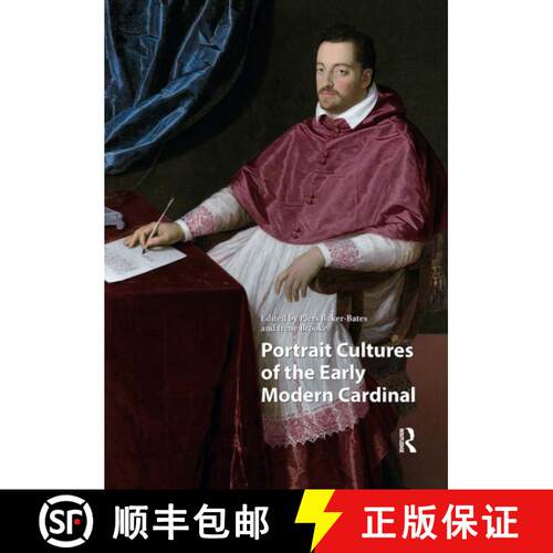 【3-4周达】Portrait Cultures of the Early Modern Cardinal [9781041184485]
