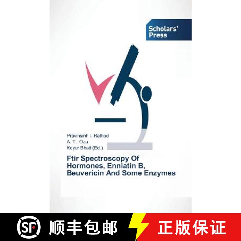 预订 Ftir Spectroscopy Of Hormones, Enniatin B, Beuvericin And Some Enzymes [9783639666595]