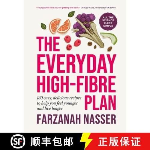 【3-4周达】The Everyday High-Fibre Plan : 130 delicious recipes to help you feel younger and live longer [9781915780638]