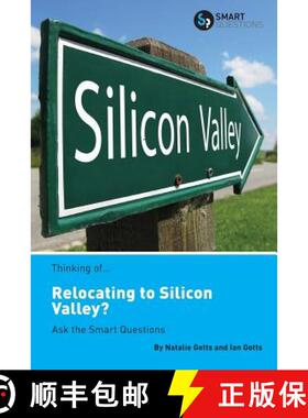 【3-4周达】Thinking of... Relocating to Silicon Valley? Ask the Smart Questions [9781907453267]