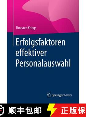 【3-4周达】Erfolgsfaktoren Effektiver Personalauswahl [9783658164553]