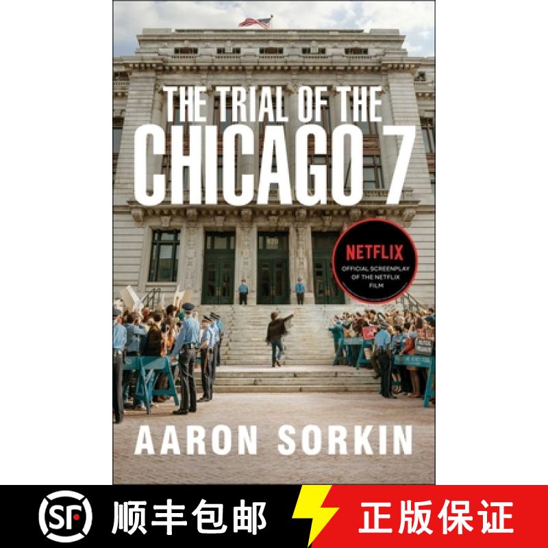 【3-4周达】The Trial of the Chicago 7: The Screenplay [9781982163242]