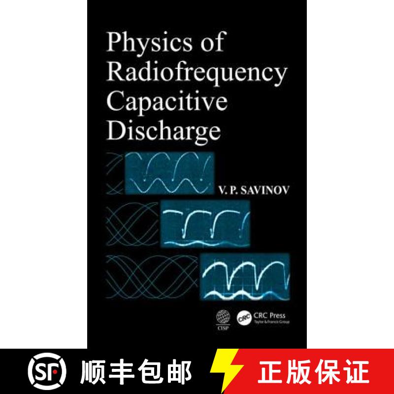 【3-4周达】Physics of Radiofrequency Capacitive Discharge [9781138600805]