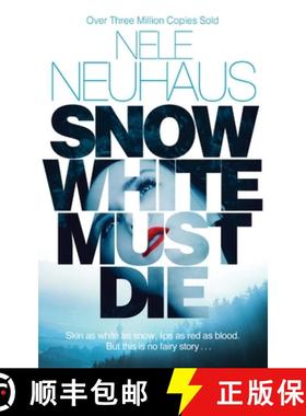 【3-4周达】Snow White Must Die: A Richard & Judy Book Club Pick and Mysterious Whodunnit [9781447227076]