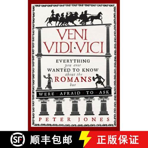 【3-4周达】Veni, Vidi, Vici: Everything You Ever Wanted to Know about the Romans But Were Afraid to Ask [9781782393900]