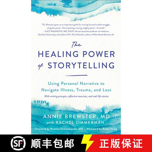 【3-4周达】The Healing Power of Storytelling: Using Personal Narrative to Navigate Illness, Trauma, a... [9781623176693]