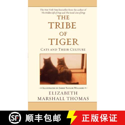 【3-4周达】The Tribe of Tiger: Cats and Their Culture [9780743426893]