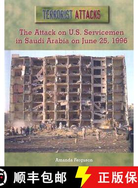 【3-4周达】The Attack on U.S. Servicemen in Saudi Arabia on June 25, 1996 [9780823938612]