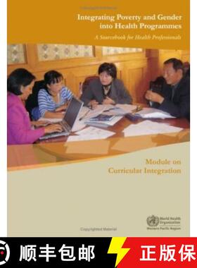 【3-4周达】Integrating Poverty and Gender into Health Programmes, a Sourcebook for Health Professiona... [9789290612087]