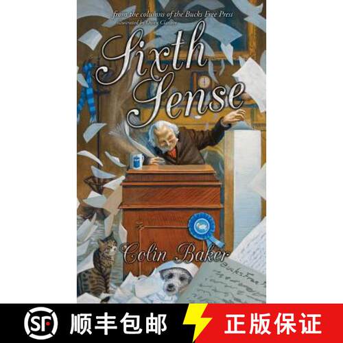 【3-4周达】Sixth Sense: From the Columns of the Bucks Free Press [9780993204371]