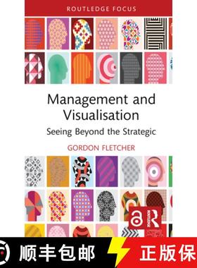 【3-4周达】Management and Visualisation: Seeing Beyond the Strategic [9781032302515]