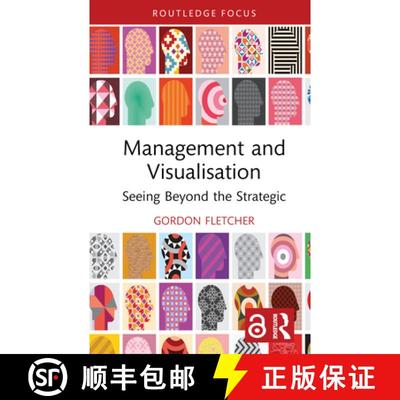 【3-4周达】Management and Visualisation: Seeing Beyond the Strategic [9781032302515]