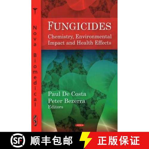 【3-4周达】Fungicides: Chemistry, Environmental Impact & Health Effects [9781606926314]